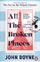 All The Broken Places - John Boyne