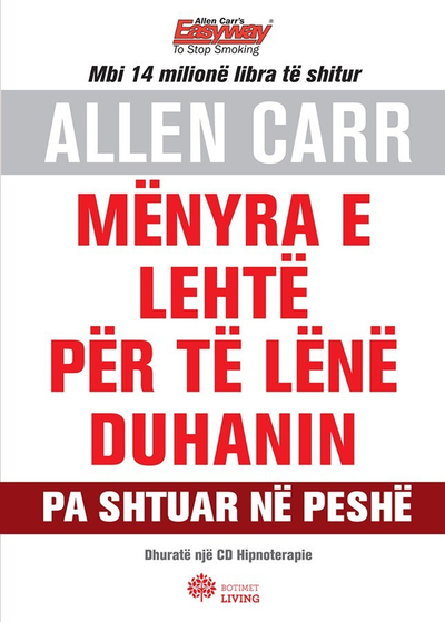 Menyra E Lehte Per Te Lene Duhanin - Allen Carr