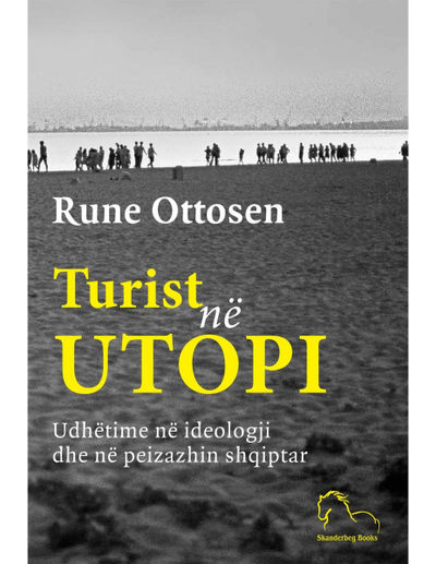 Turist Ne Utopi - Rune Ottosen