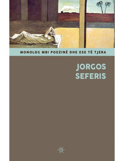 Monolog Mbi Poezine Dhe Ese Te Tjera - Jorgos Seferis