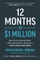 12 Months To $1 Million - Ryan Daniel Moran