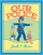 Our Police - Jack E Levin