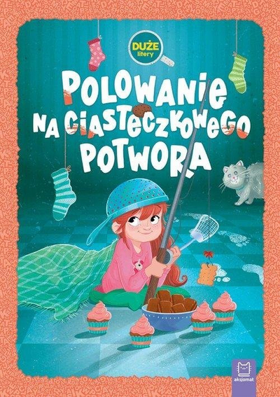 Libër për kalamaj Aksjomat Hunting for the Cookie Monster Capital Letters, alfabeti me shkronja të mëdhaja, kapak i fortë, në polonisht