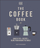 Coffee Book - Anette Moldvaer