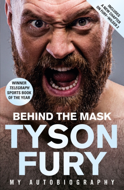 Behind The Mask - Tyson Fury