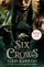 Six Of Crows Tv Tie In Edition - Leigh Bardugo