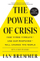 Power Of Crisis - Ian Bremmer