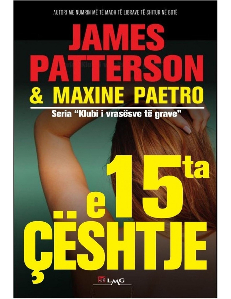 E 15-ta Ceshtje - James Patterson Maxine Paetro