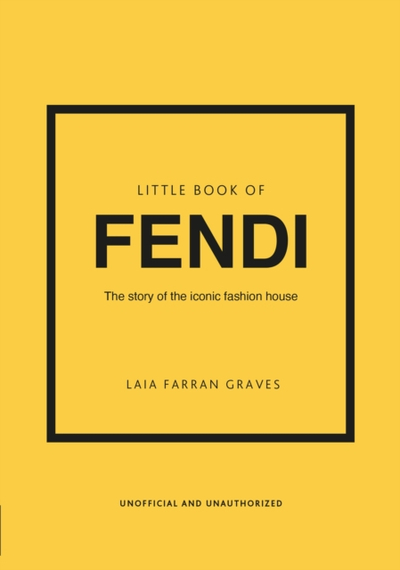 Little Book Of Fendi - Laia Farran Graves