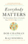 Everybody Matters - Bob Chapman