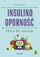 Libër shëndeti Insulin Resistance Diet For Health W.4, dietë për rezistencën ndaj insulinës, udhëzues praktik