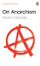 On Anarchism - Noam Chomsky