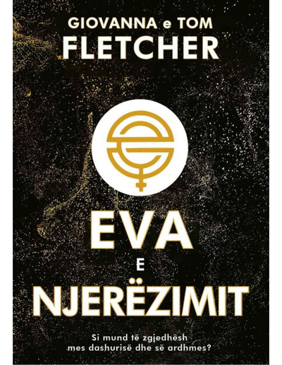 Eva E Njerezimit - Giovanna & Tom Fletcher