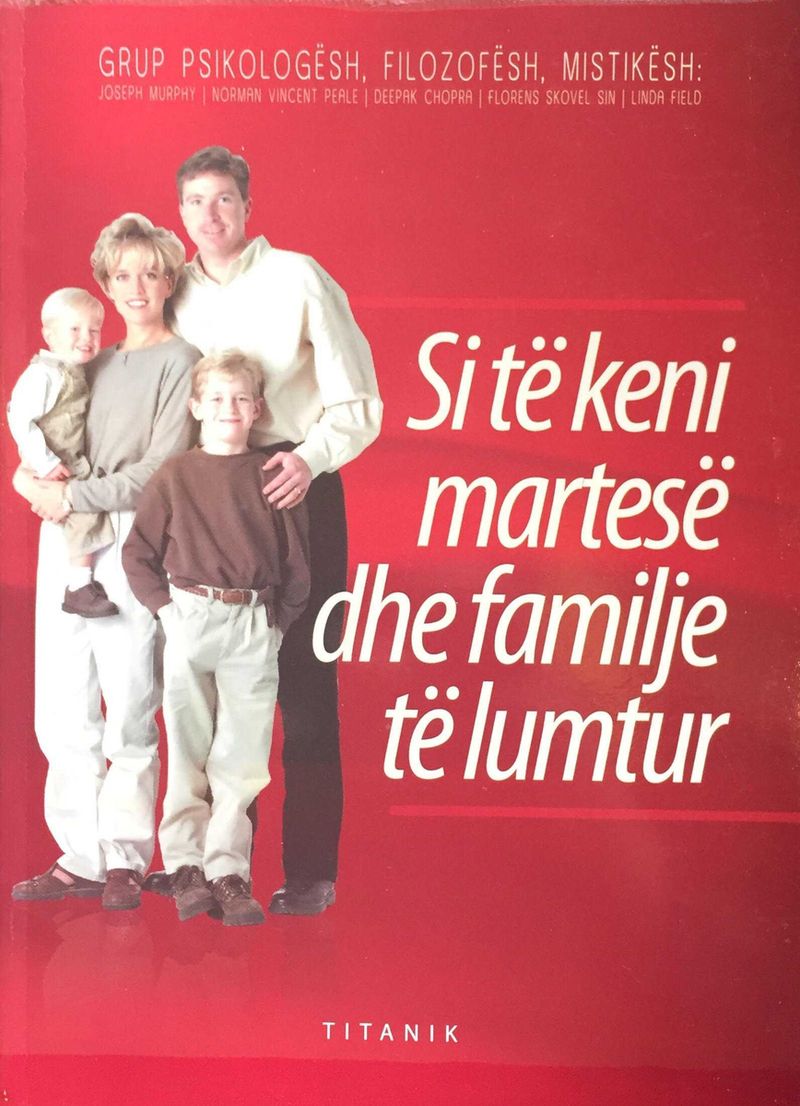 Si Te Keni Martese Dhe Familje Te Lumtur - Grup Autoresh