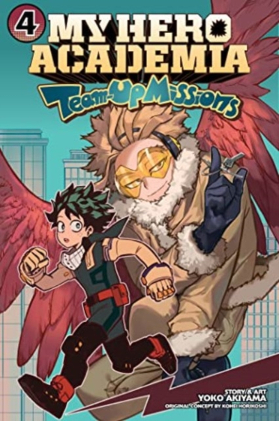 My Hero Academia Team Up Mission Vol 4 - Kohei Horikoshi Yoko Akiyama