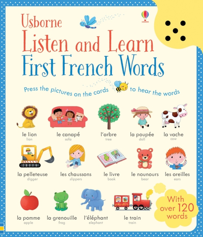 Listen And Learn First French Words - Mairi Mackinnon & Sam Taplin
