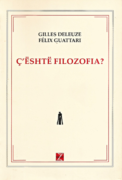 Ceshte Filozofia - Gilles Deleuze