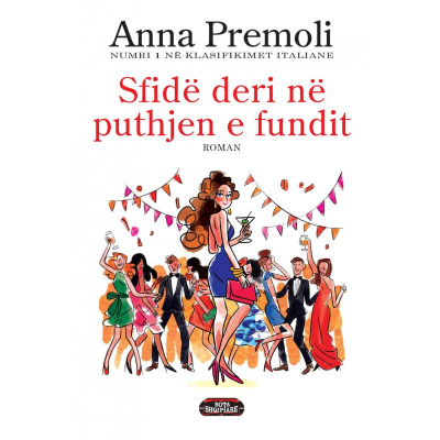 Sfide Deri Ne Puthjen E Fundit - Anna Premoli