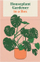 Houseplant Gardener In A Box - Jane Perrone