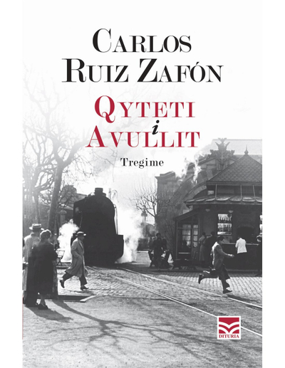 Qyteti I Avullit - Carlos Ruiz Zafon