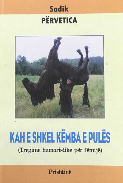 Kur E Shkel Kemba E Pules - Sadik Pervetica
