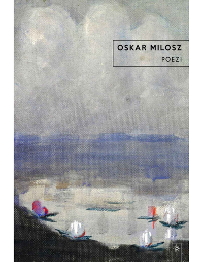 Poezi - Oscar Milosz