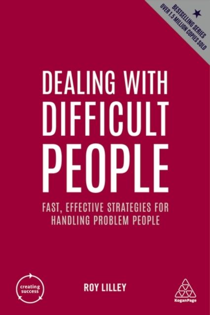Dealing With Difficult People - Roy Lilley
