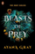 Beasts Of Prey - Ayana Gray