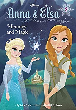 Anna and Elsa Vol 2 Memory Magic and Magic Disney Frozen a Stepping Stone Book - Erica David
