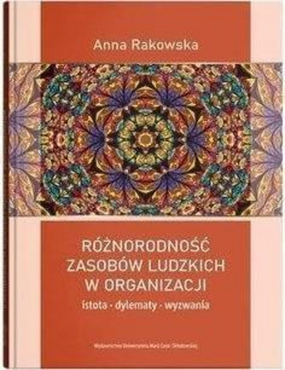 Libër për menaxhimin e burimeve njerëzore, Anna Rakowska - “Diversity of Human Resources in an Organization”, libër shkencor, në anglisht