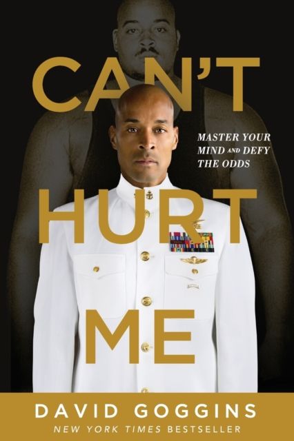Cant Hurt Me - David Goggins