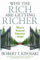 Why The Rich Are Getting Richer - Robert T. Kiyosaki