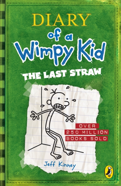 Diary Of A Wimpy Kid The Last Straw Vol 3 - Jeff Kinney