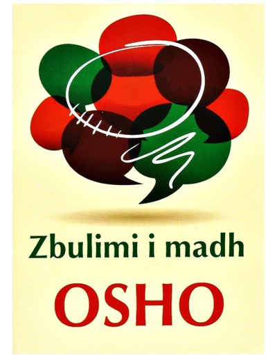 Zbulimi I Madh - Osho