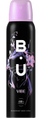 Deodorant sprej për femra B.U. Vibe, 150 ml