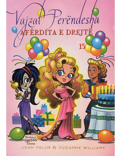 Vajzat Perendesha 15 Aferdita E Drejte - Joan Holub
