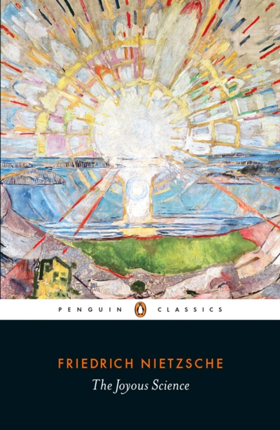 The Joyous Science - Friedrich Nietzsche
