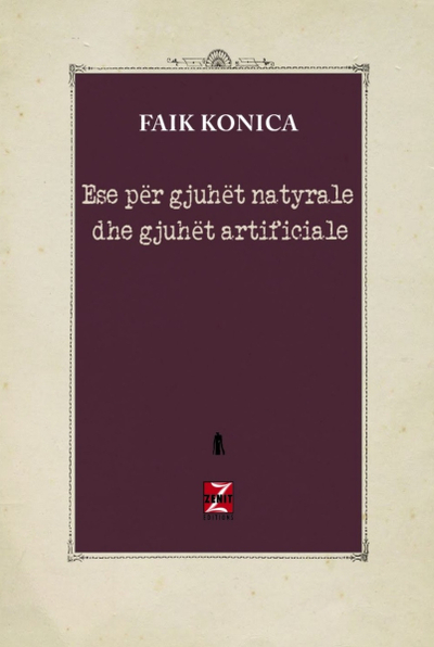 Ese Per Gjuhet Natyrale Dhe Gjuhet Artificiale - Faik Konica