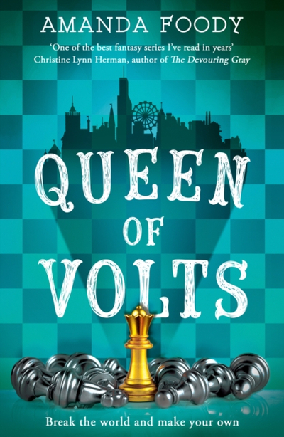Queen Of Volts - Amanda Foody