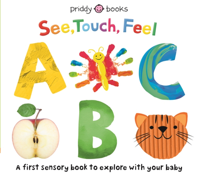 See Touch Feel Abc - Roger Priddy