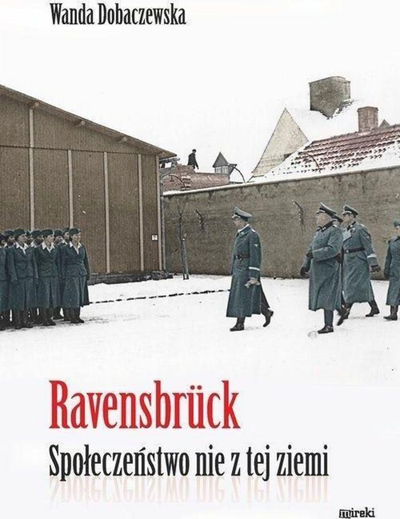 Libër Mireki Ravensbrück, Wanda Dobaczewska, histori lufte, në polonisht