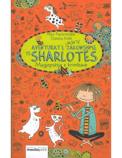 Aventurat E Jashtezakonshme Te Sharlotes 3 : Magjepsesja E Krimbave - Alice Pantermuller