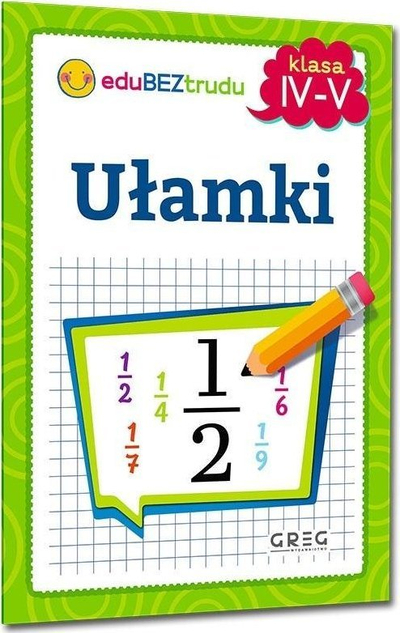 Libër pune matematike Fractions Grades 4-5, për klasen 4 dhe 5, thyesa bazë