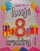 Kartolinë ditëlindje Yeku Birthday Card 8, me urime gati, shumëngjyrëshe