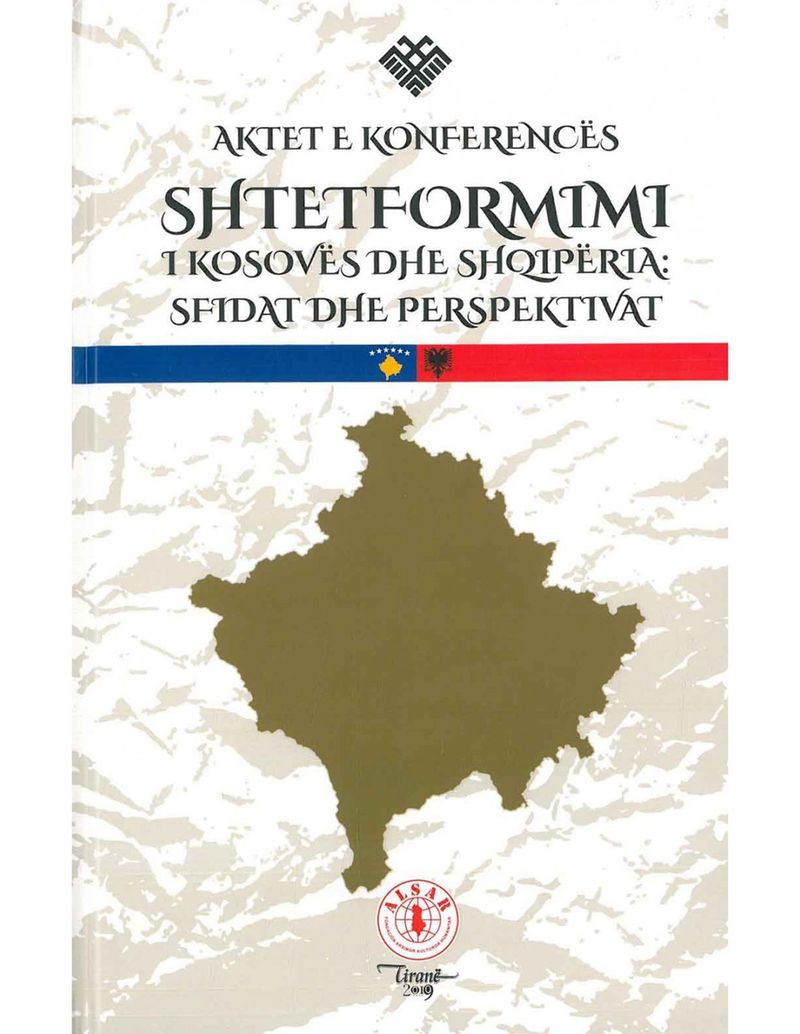 Shtetformimi I Kosoves Dhe Shqiperia : Sfidat Dhe Perspektivat - Mehdi Gurra