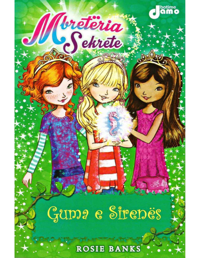 Mbreteria Sekrete 4 Guma E Sirenes - Rosie Banks