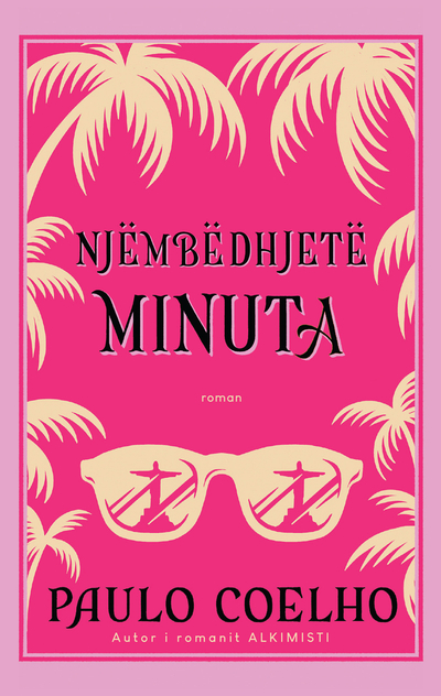 Njembedhjete Minuta - Hc - Paulo Coelho