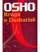 Rruga E Dashurise - Osho
