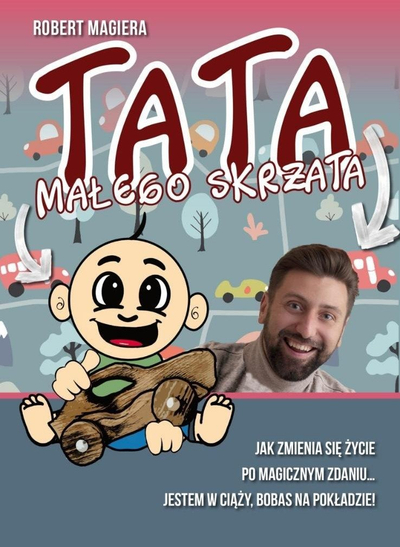 Libër Robert Magiera, Tata Małego Skrzata Little Gnome's Dad, për prindër, në polonisht