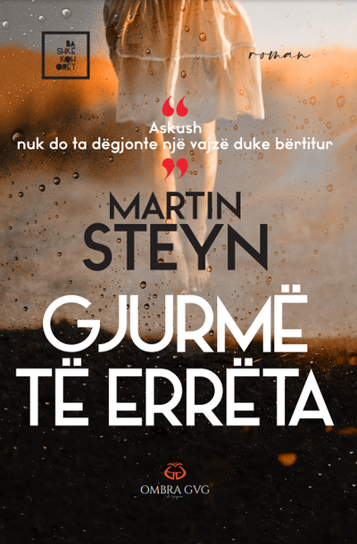 Gjurme Te Erreta - Martin Steyn